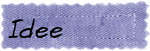 Idee